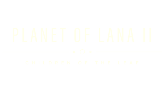 Planet of Lana II: Children of the Leaf - Review